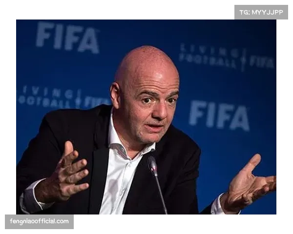 阿媒报道因凡蒂诺推动世界杯扩军至64队 欧足联主席强烈反对意见引发关注
